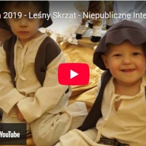 Film: Jasełka 2019 – Leśny Skrzat – Przedszkole+