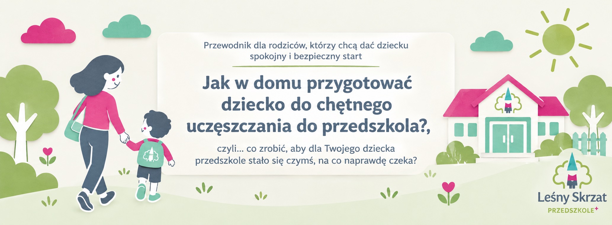 2026.09.13 004 Jak w domu przygotowac dziecko 02